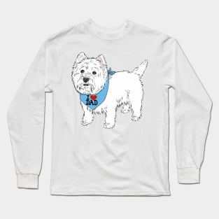 I LOVE DAD - westie Long Sleeve T-Shirt